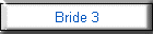 Bride 3