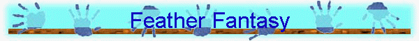 Feather Fantasy